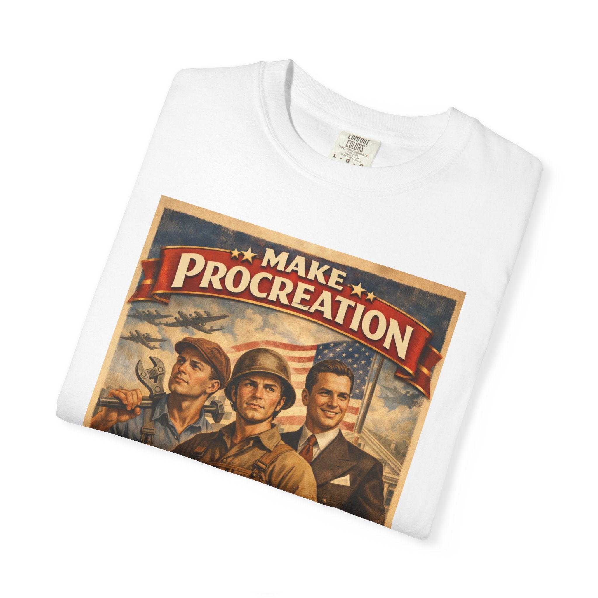 Make Procreation Great Again T-Shirt